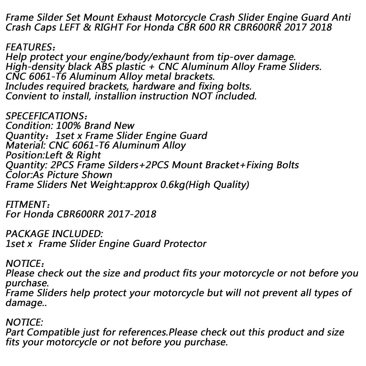 Billet Aluminum Frame Sliders Crash Protector For Honda CBR 600 RR 2017 2018 Generic
