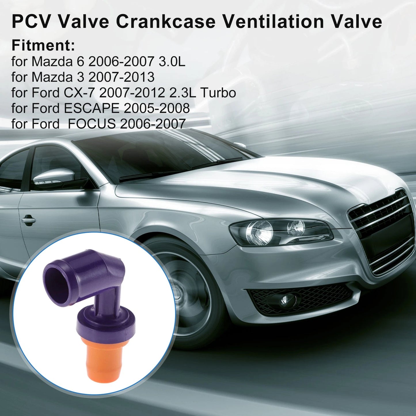 PCV Valve for Mazda 6 3.0L (2006–2007)