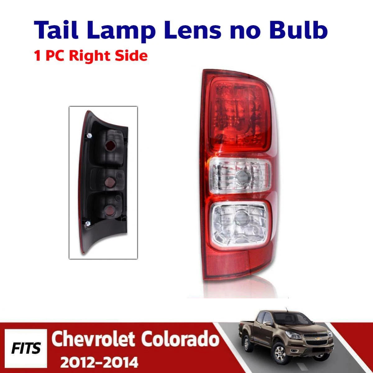 Tail Light Rear Lamp Non-LED Right Fits Chevrolet Colorado Pickup 2012-14 D06