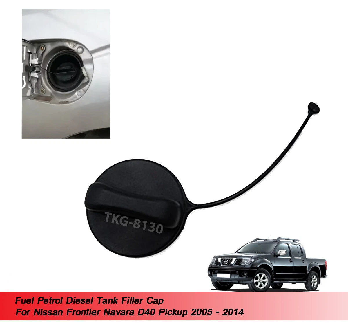 Fuel Tank Filler Cap for Nissan Frontier Navara D40 (2005-2014)