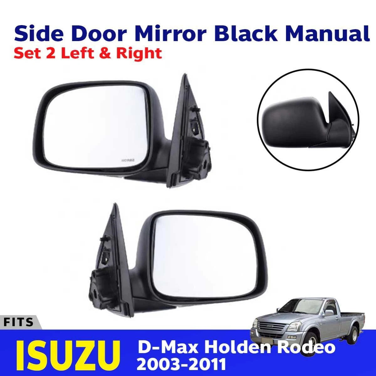Side Door Mirror Rear View Manual L+R Fits Isuzu D-Max Rodeo Pickup 2003-11 D05