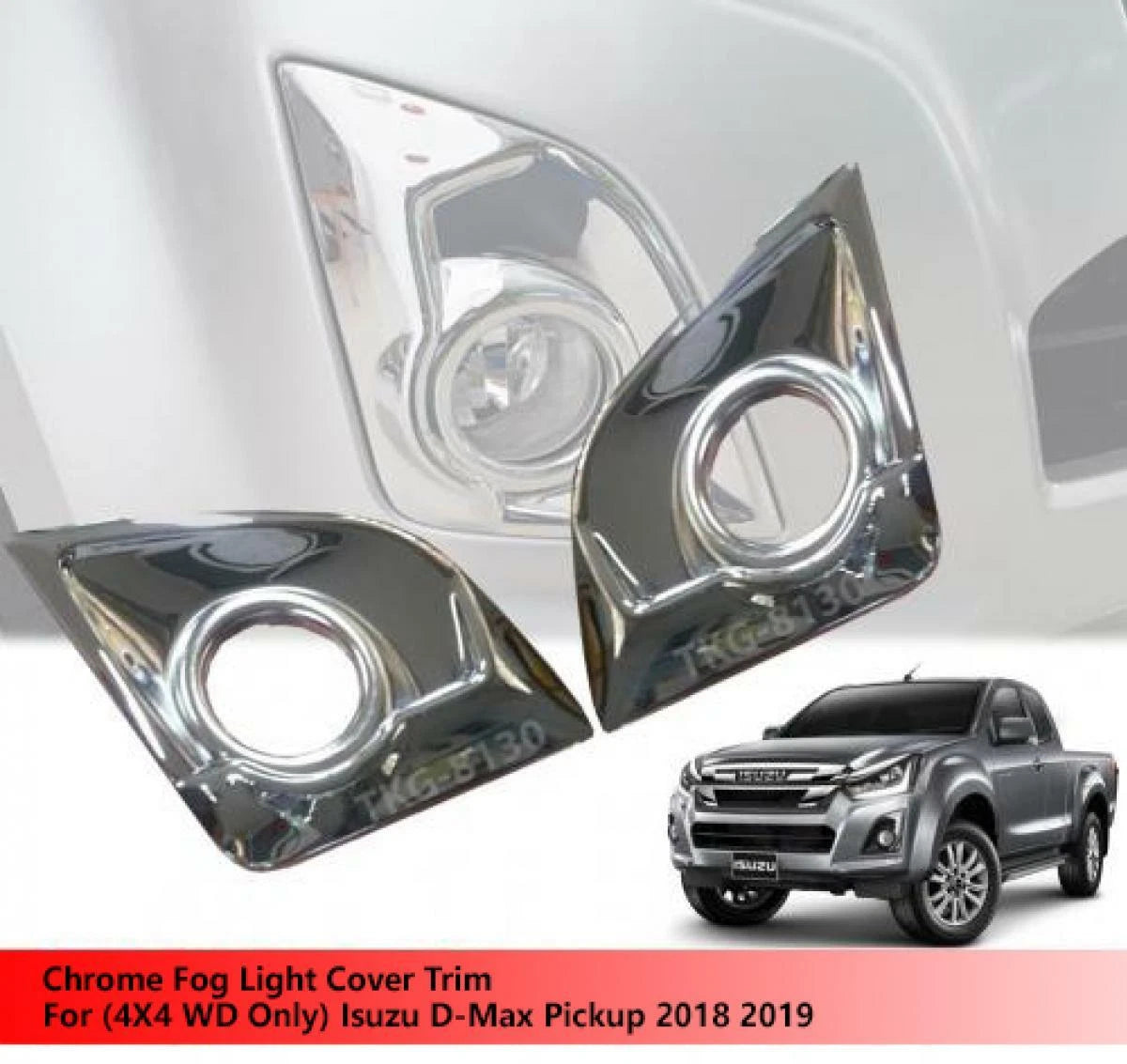 Fog Light Cover Trim for Isuzu D-Max 4WD (2018-2019)