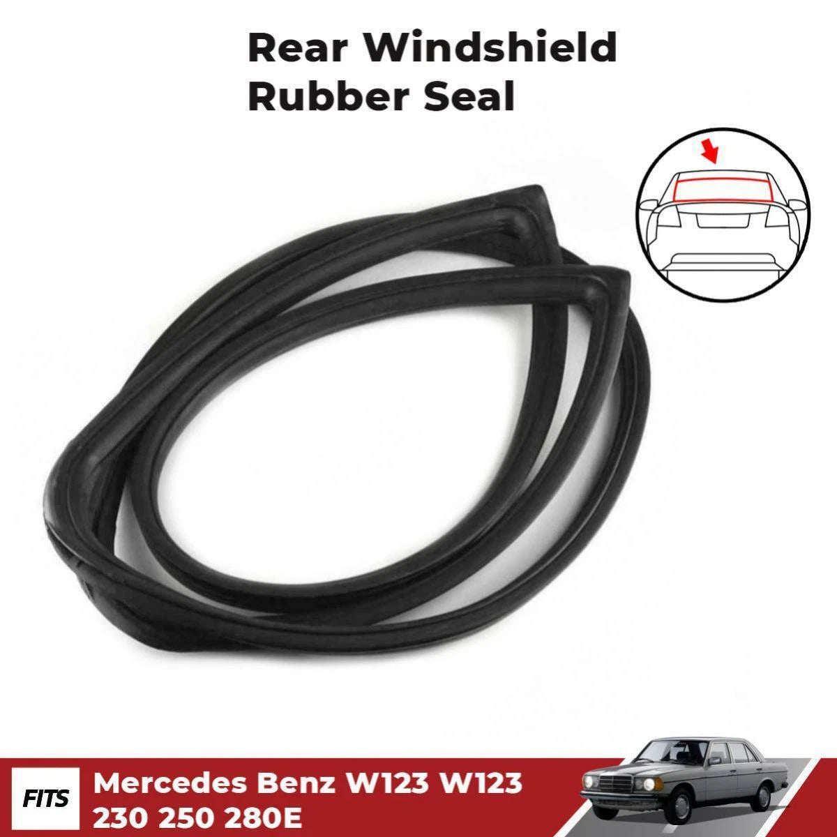 Rear Windshield Rubber Seal Weatherstrip Fits Mercedes Benz W123 280E 1976-1986