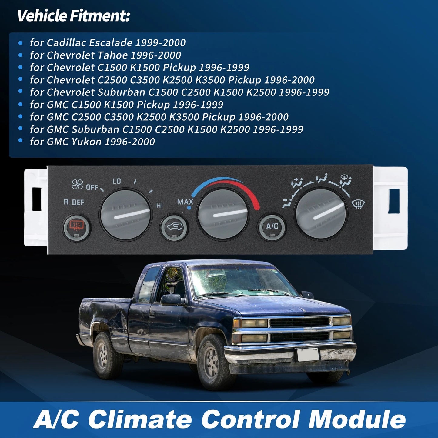 A/C Heater Climate Control Module for Chevy GMC C/K 1500 2500 3500