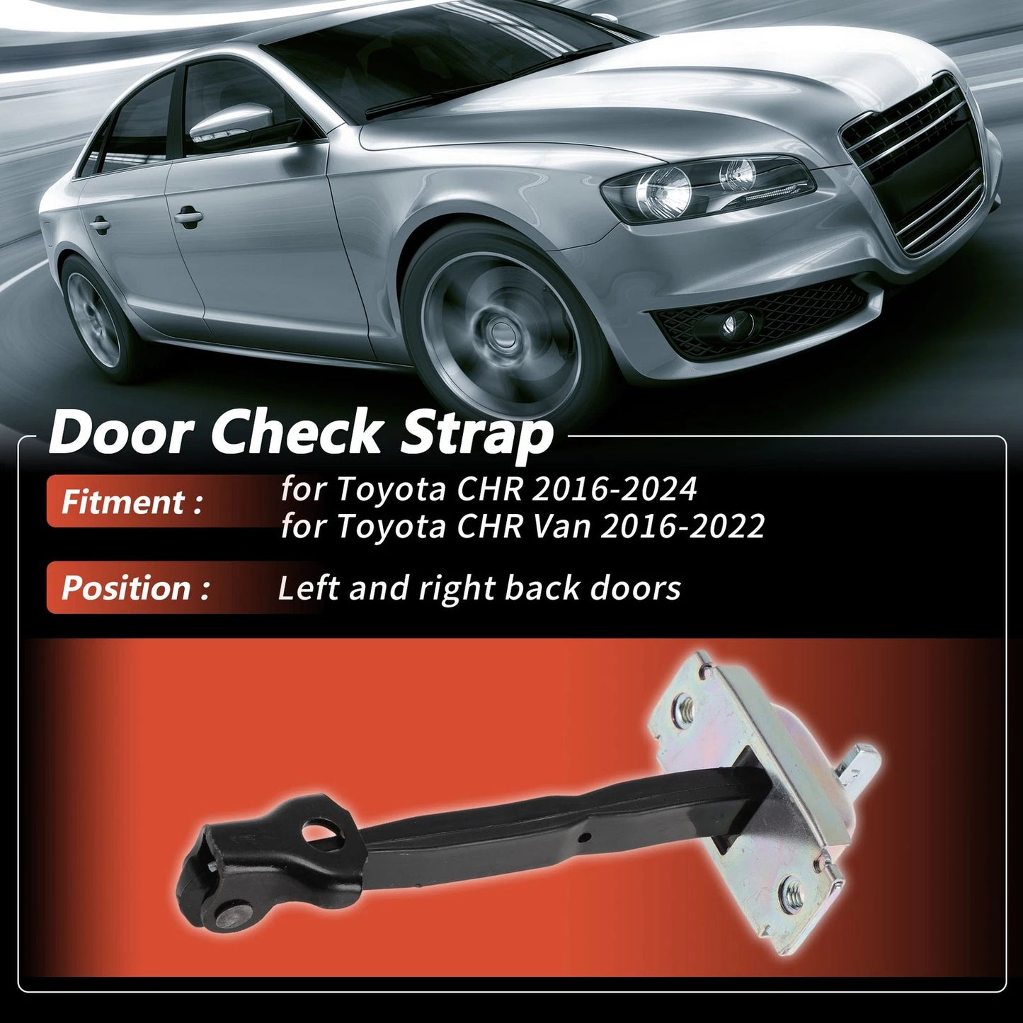 Door Check Strap 2 x for Toyota CHR (2016–2024)