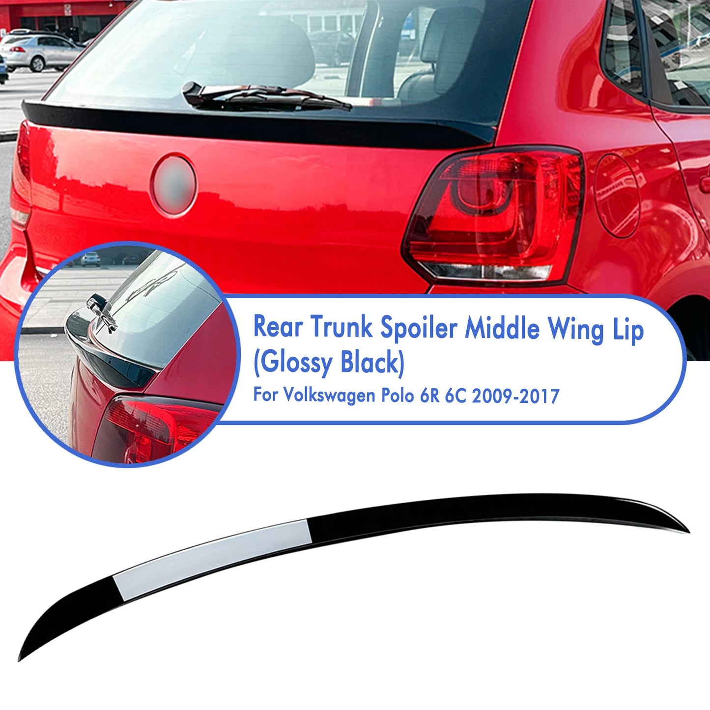 Gloss Black Rear Boot Spoiler Lip for Volkswagen Polo 6R 6C (2009-2017)
