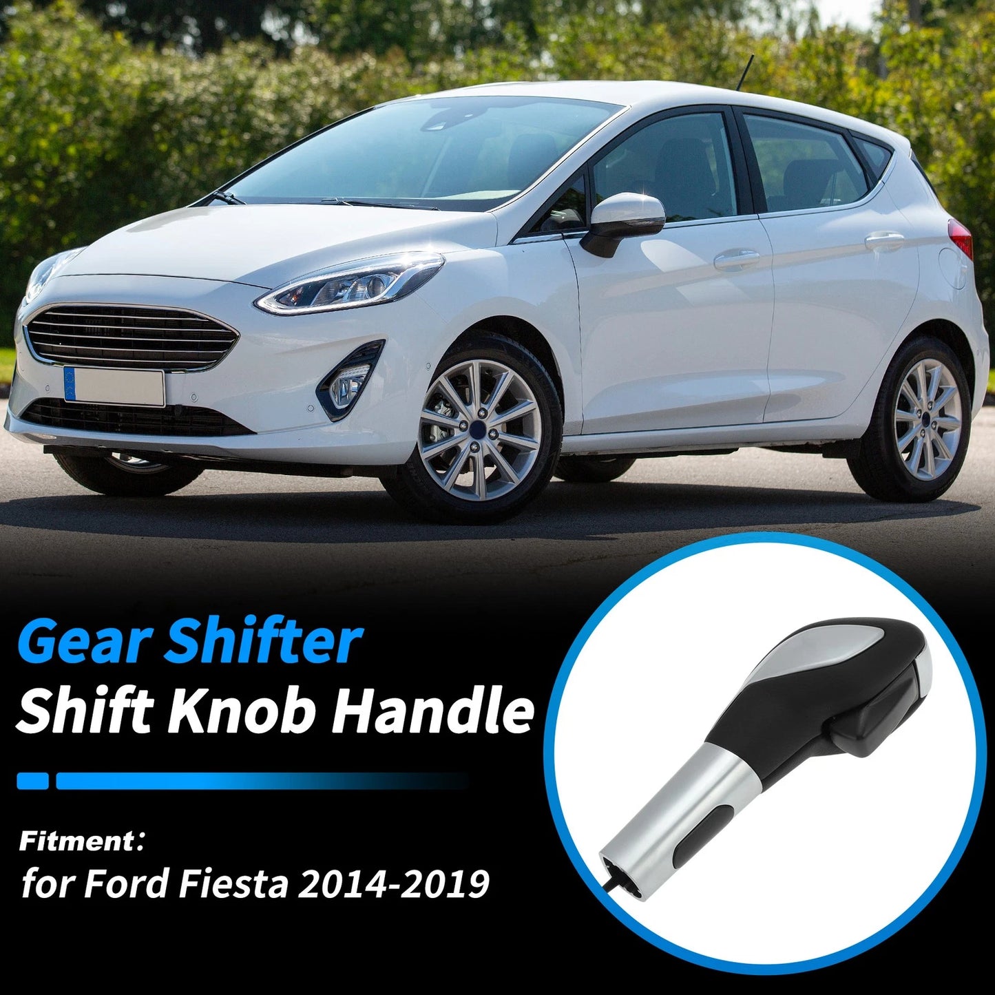 Gear Shift Knob for Ford Fiesta (2014-2019)
