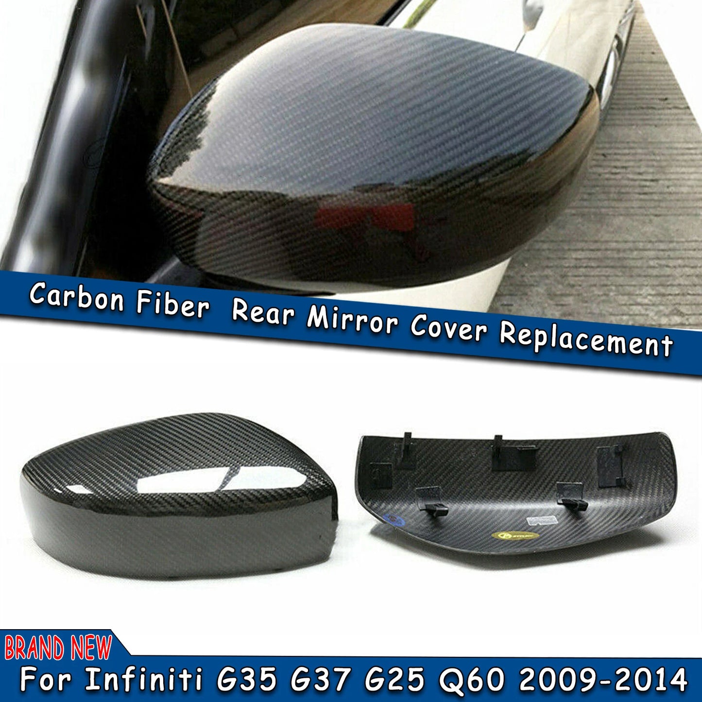 Dry Carbon Fiber Mirror Covers for 2009-14 Infiniti G35 G37 G25 Q60 (2009-2014)