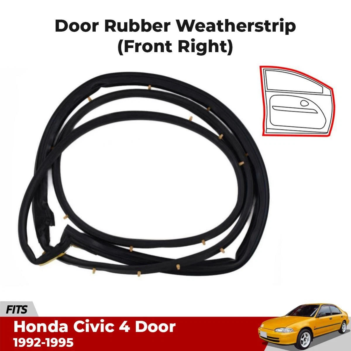 Door Rubber Weatherstrip Seal Front RH Fits Honda Civic EG EX SED 4D 1992-95 D06