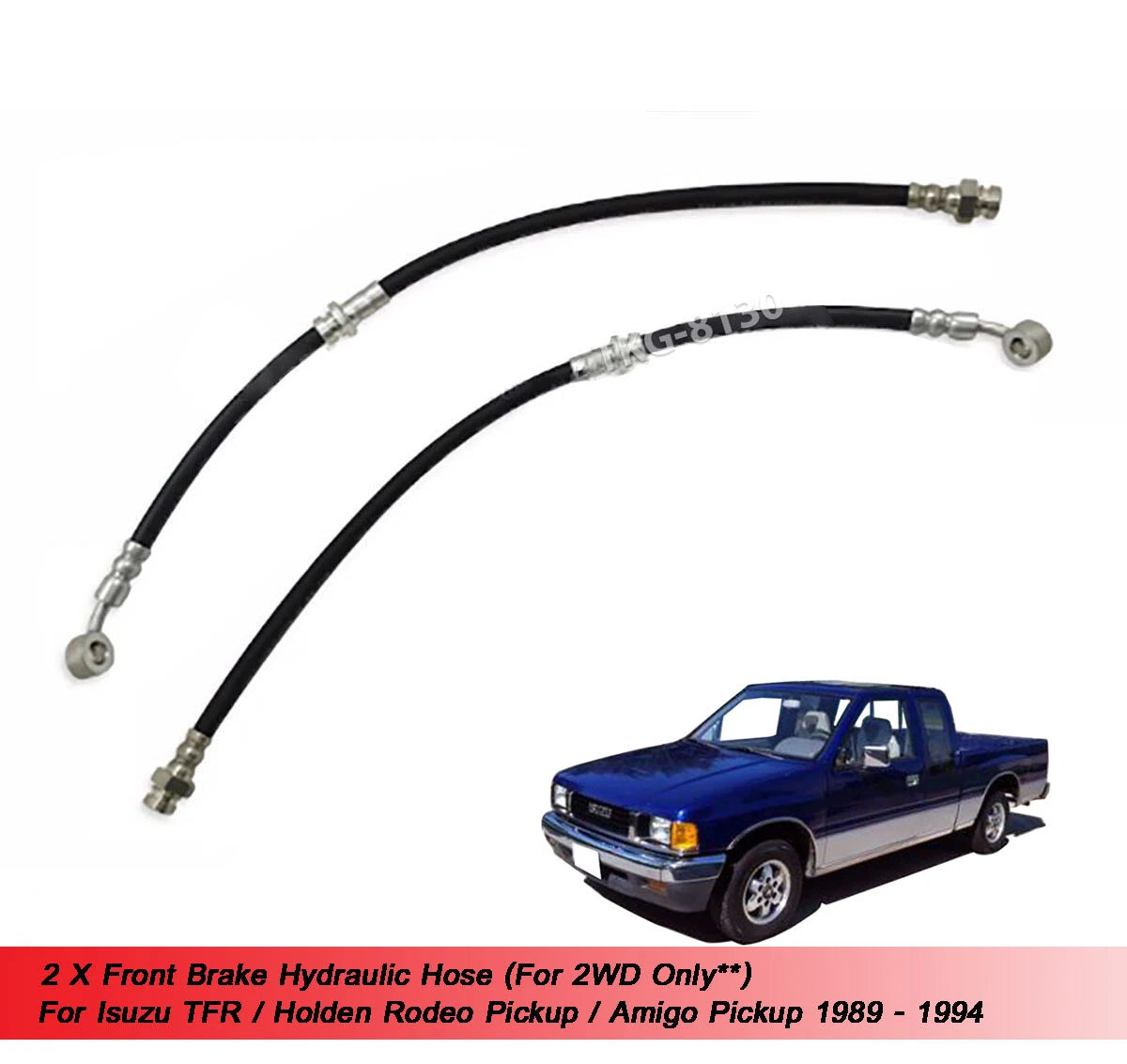 Front Brake Hydraulic Hose for Isuzu TFR / Holden Rodeo 2WD (1989-1994)