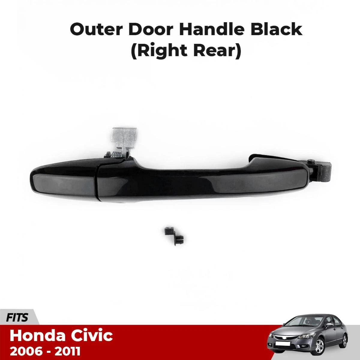 Exterior Door Handle Black Rear Right Fits Honda Civic 4D FD Sedan 2006-11 D06