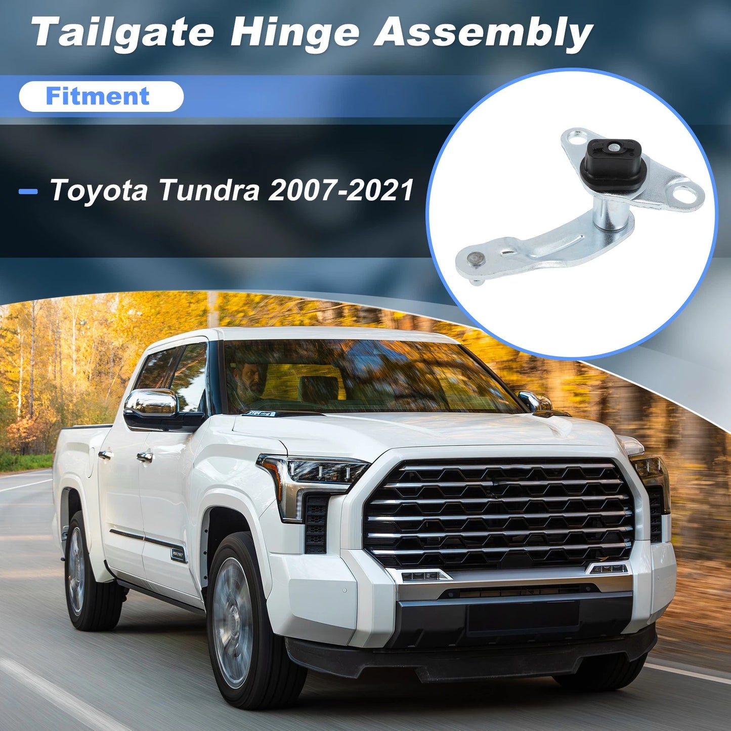 Tailgate Hinge Left DriverSide for Toyota Tundra (2007–2021)