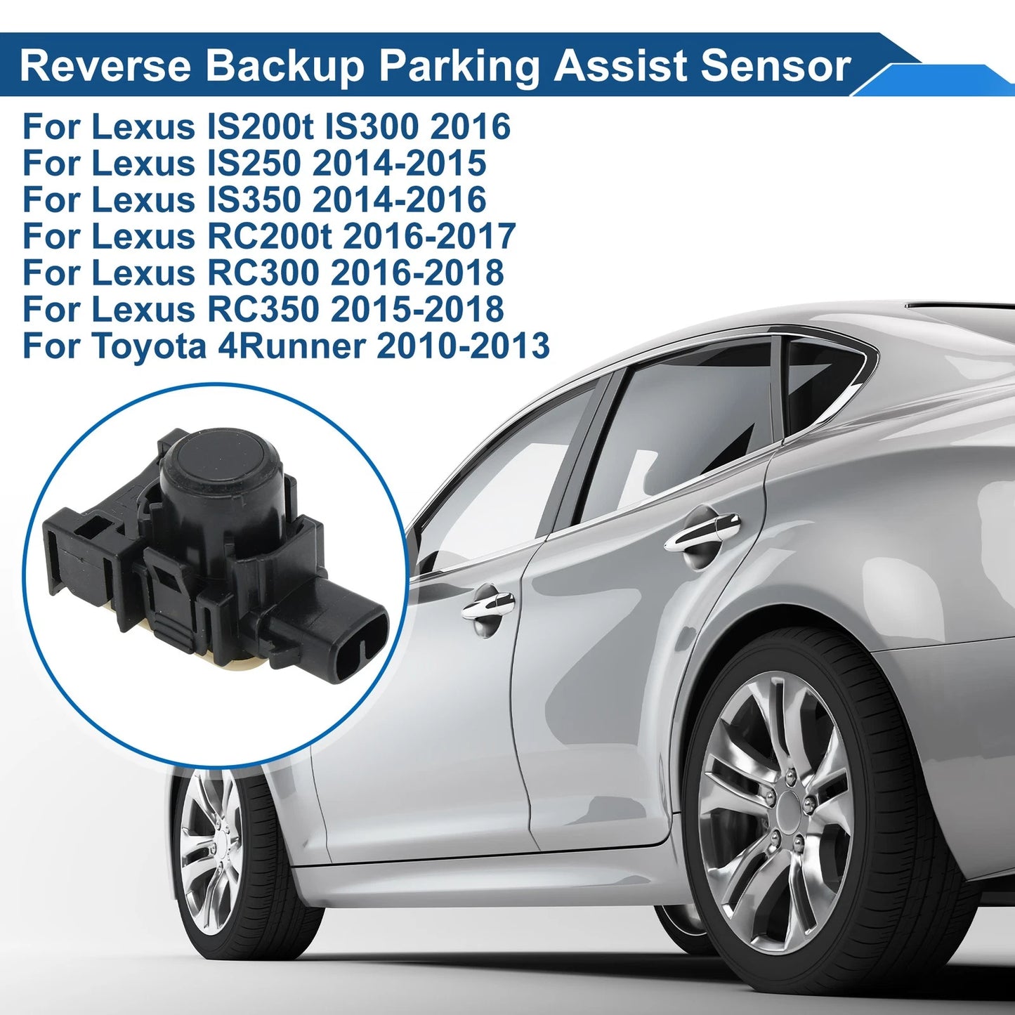 Reverse Backup Parking Sensor for Lexus IS200t IS300 (2016–2019)