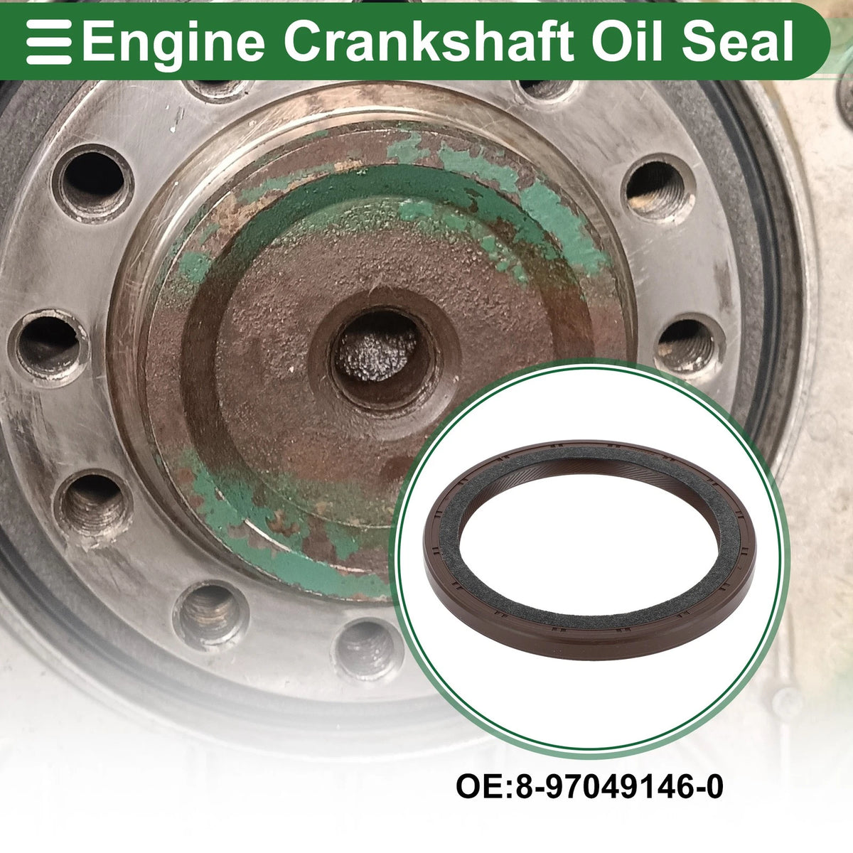 Rear Crankshaft Oil Seal for Isuzu (8-97049146-0)