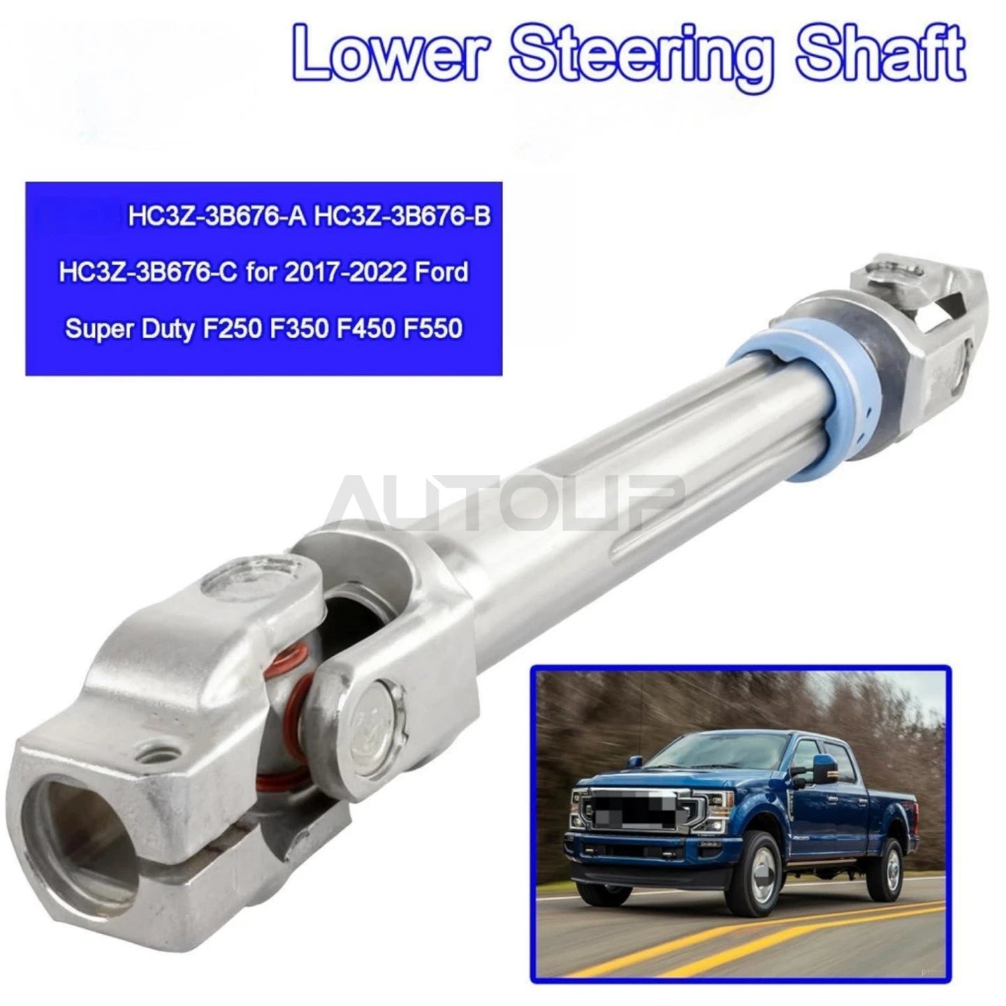 Lower Steering Shaft for Ford Super Duty F-250 (2017–2022)