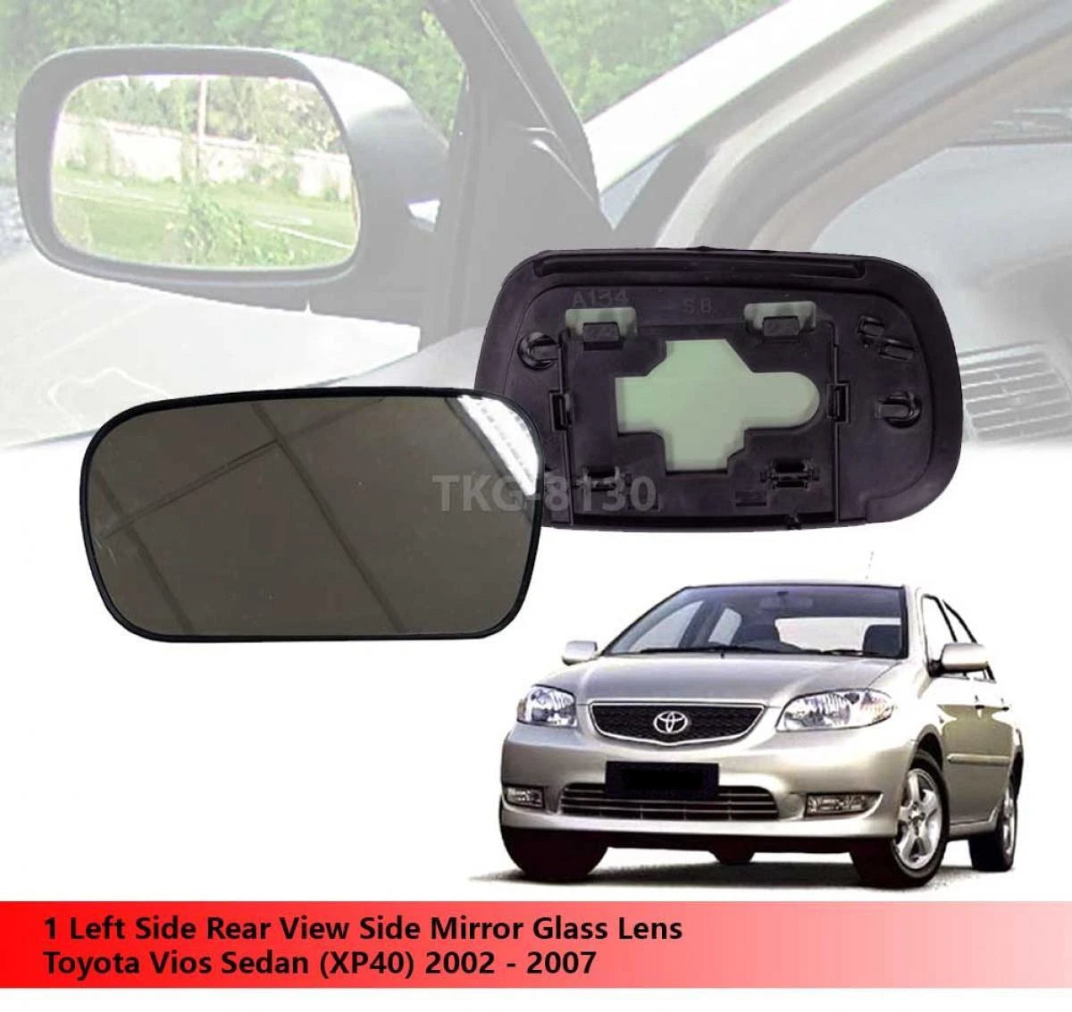 LH Mirror Glass Lens for Toyota Vios Sedan (XP40) (2002-2007)