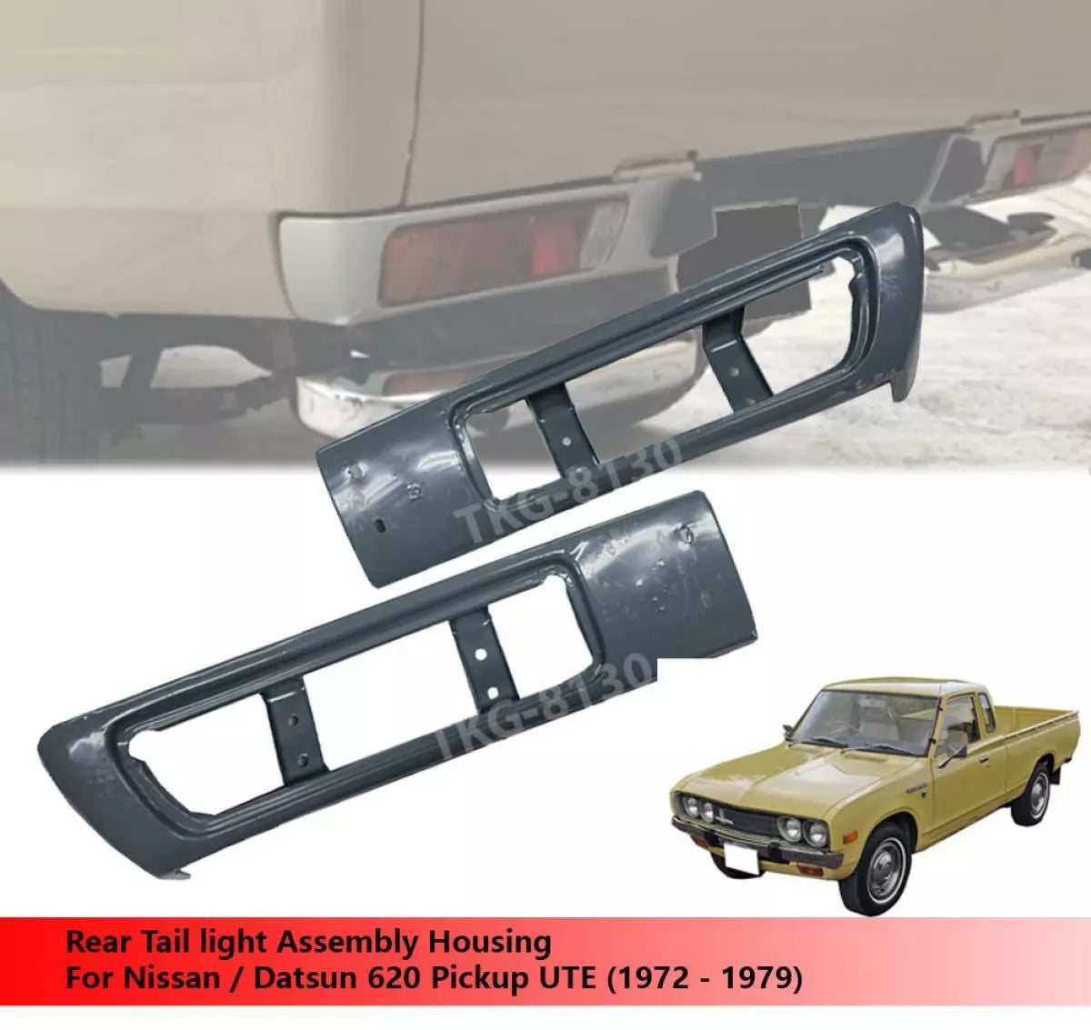 Rear Tail Light Housing for Nissan Datsun 620 (1972-1979)