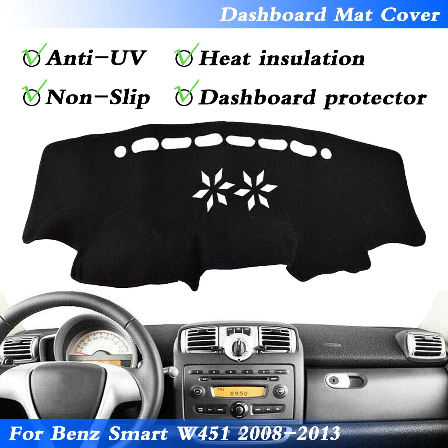 Dashmat for Mercedes-Benz Smart Fortwo W451 (2008-2013)