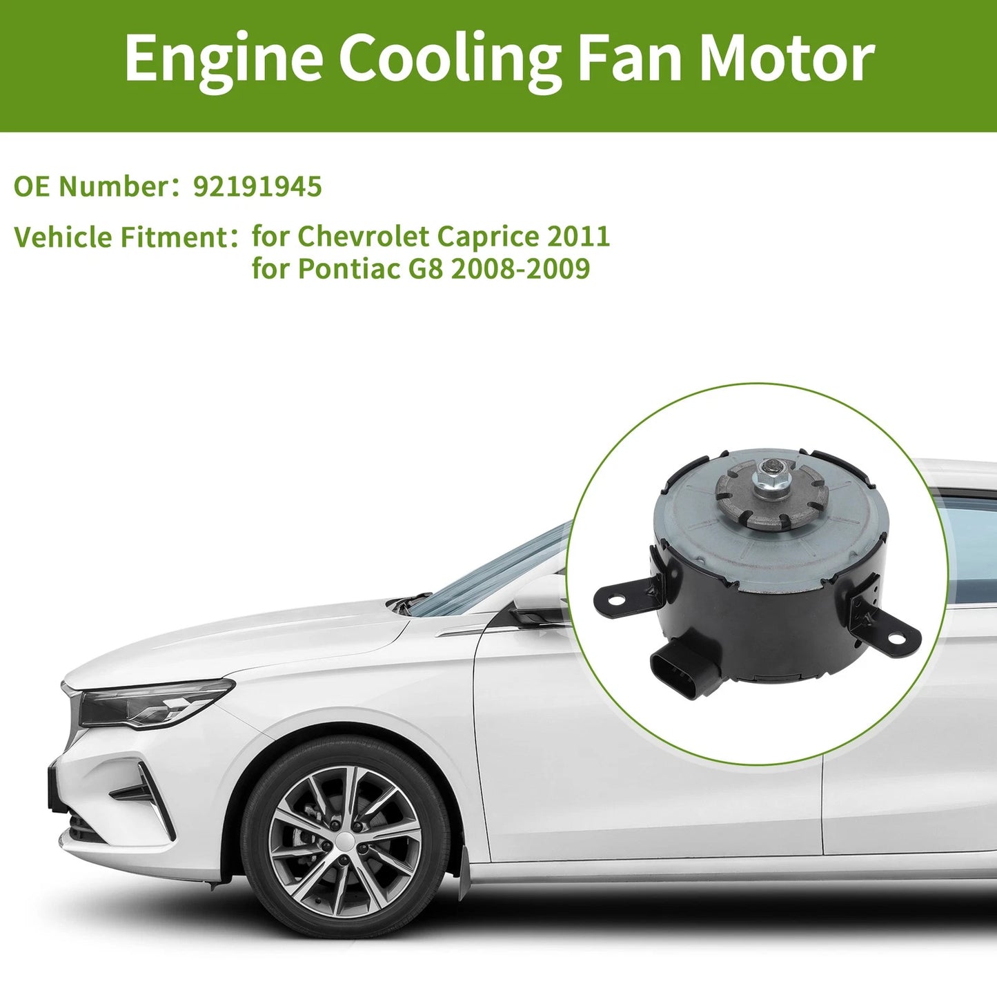 Radiator Fan Motor for Chevrolet Caprice (2011)