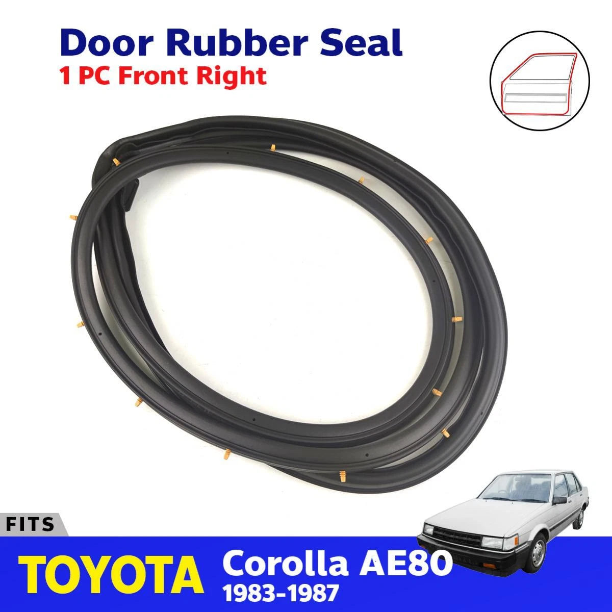 Door Rubber Seal Front RH Fits Toyota Corolla AE80 AE82 EE80 4D SED 1983-87 D09