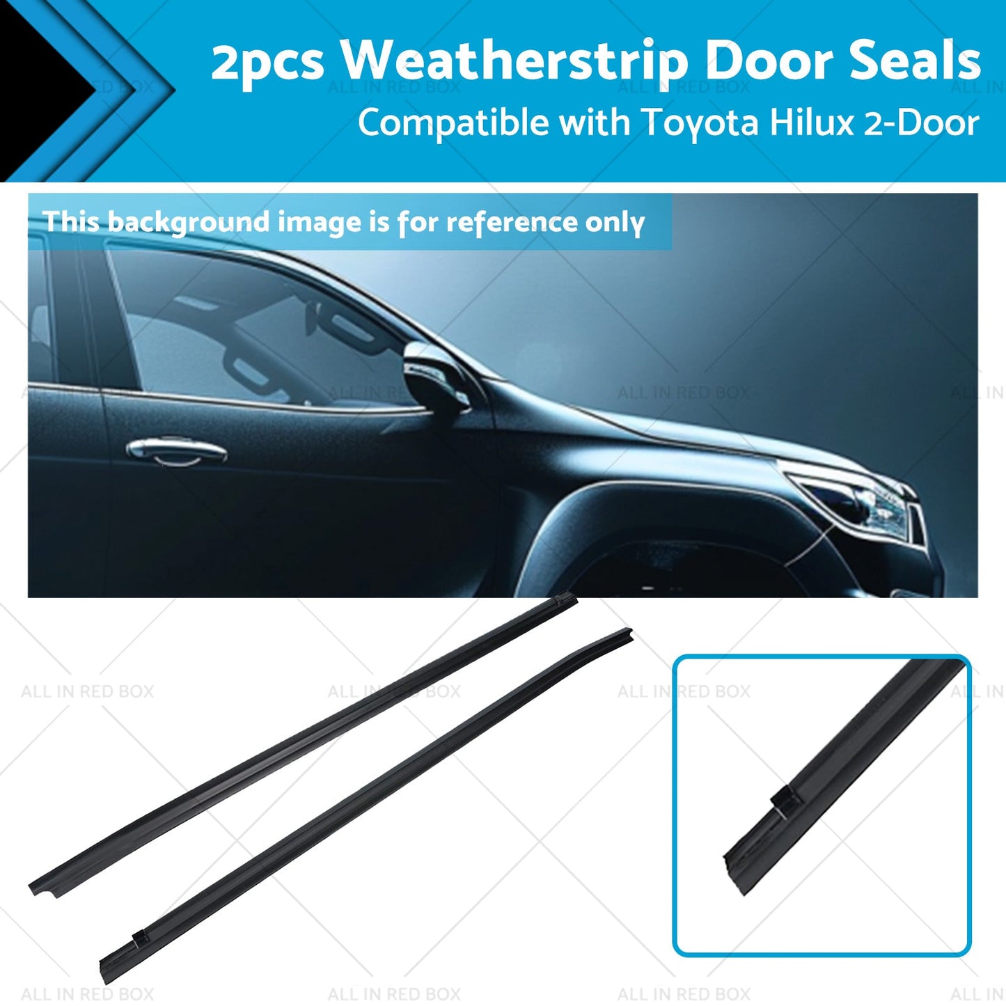 Front Door Seal Weatherstrip for Toyota Hilux 2-Door Ute 2005-2015
