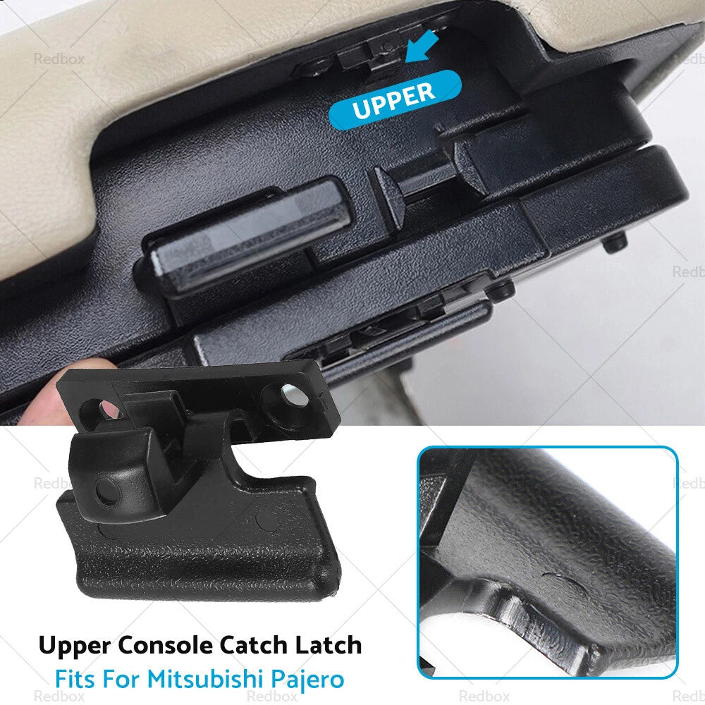Upper Console Catch Latch for Mitsubishi Pajero NM-NX