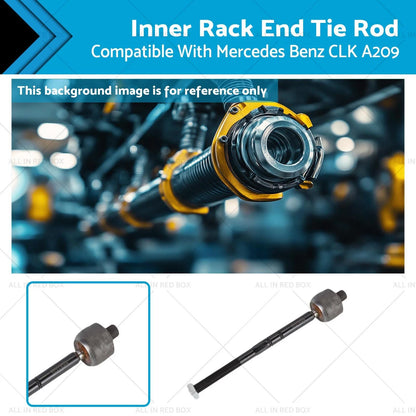 Inner Rack End Tie Rod for Mercedes Benz CLK (2003-2009)