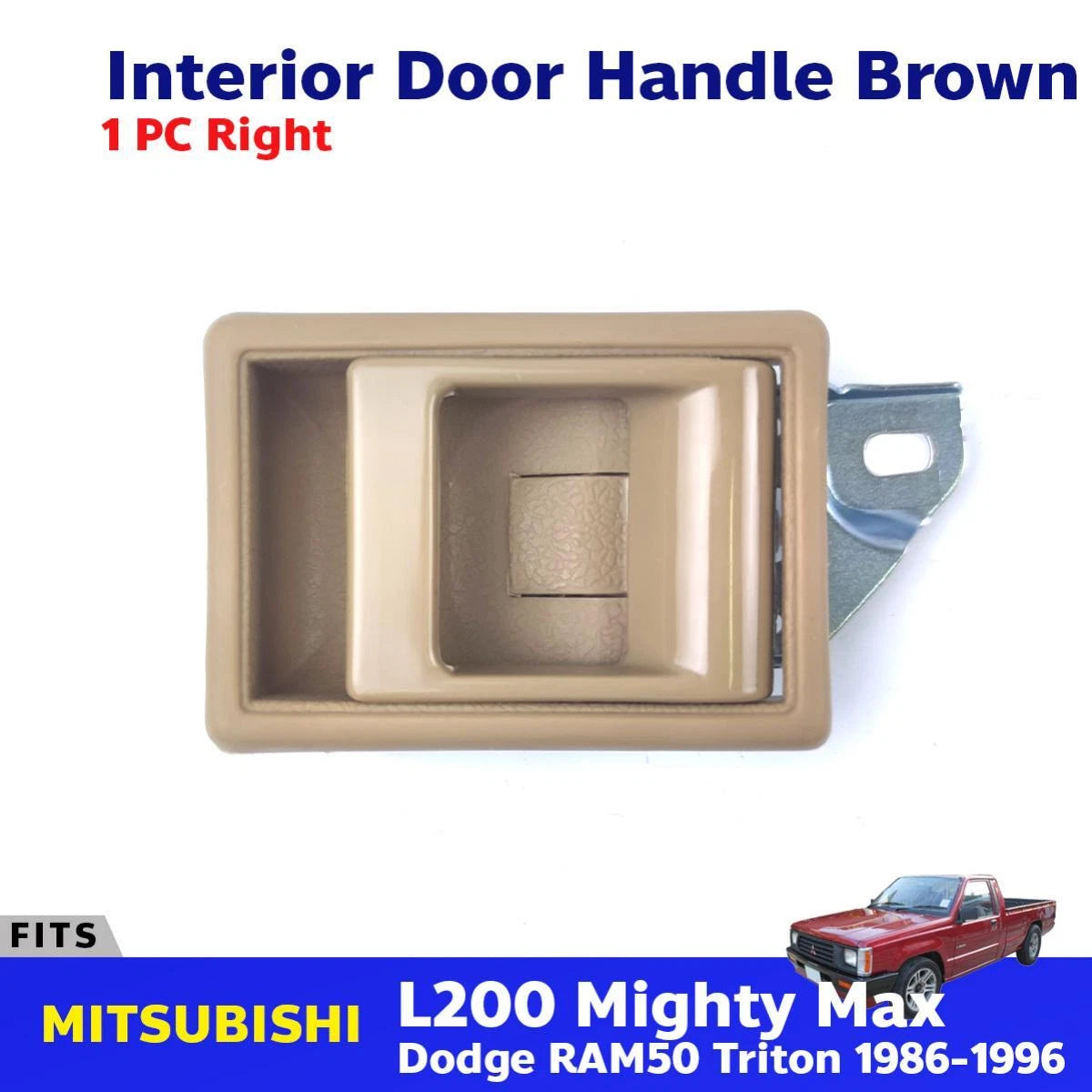 Interior Door Handle Brown Right Fits Mitsubishi L200 Triton 2D UTE 1986-96 D06
