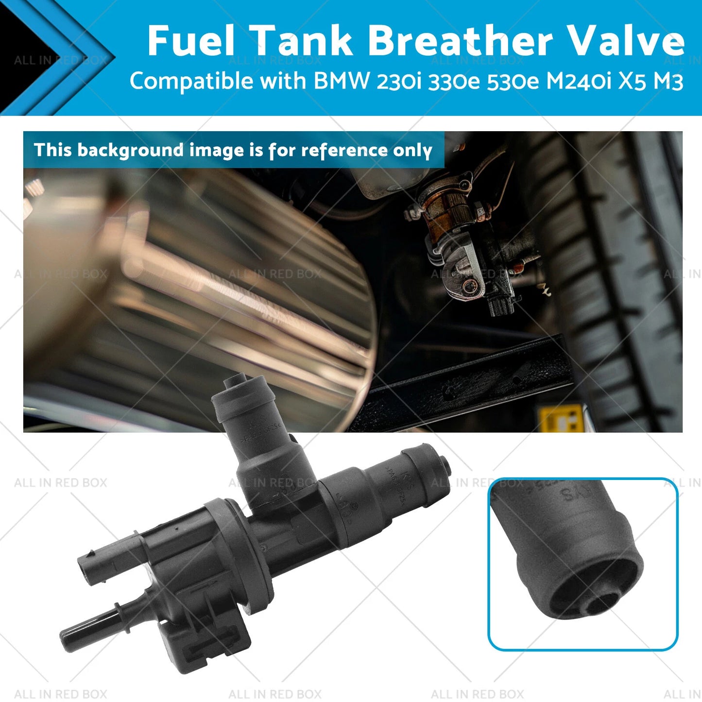 Fuel Tank Breather Valve for BMW 230i 330e 320i 440i M240i 530e X5 M3 (2017-2023)