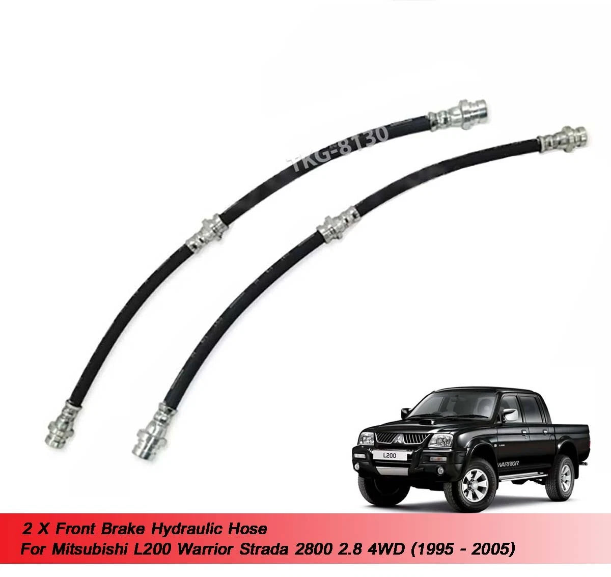 Front Brake Hydraulic Hose for Mitsubishi L200 Triton 2.8L 4WD (95-05)