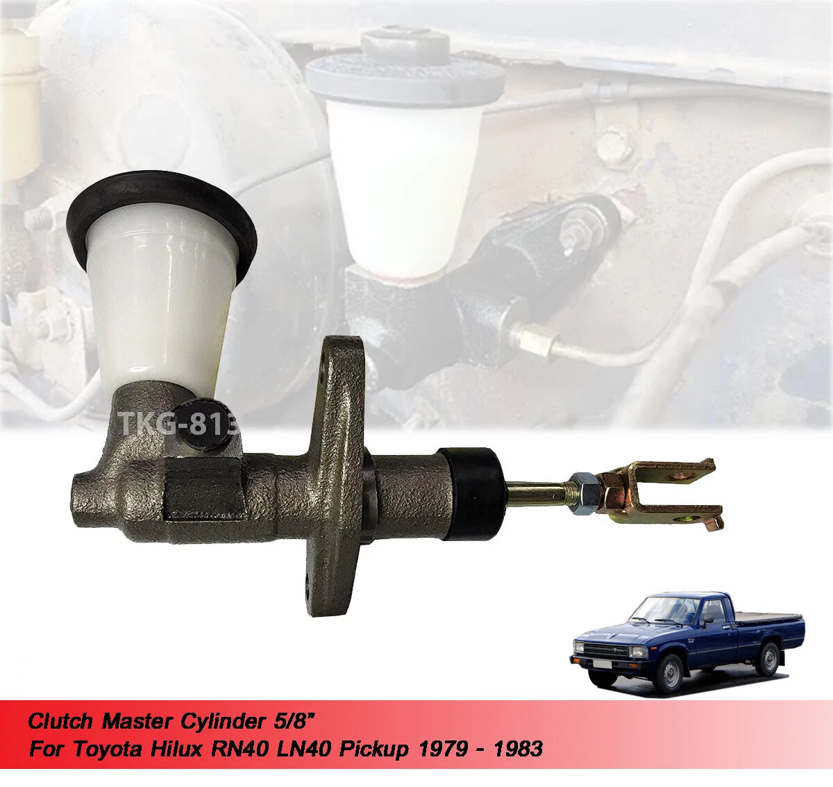 5/8" Clutch Master Cylinder for Toyota Hilux RN40 LN40 (1979-1983)