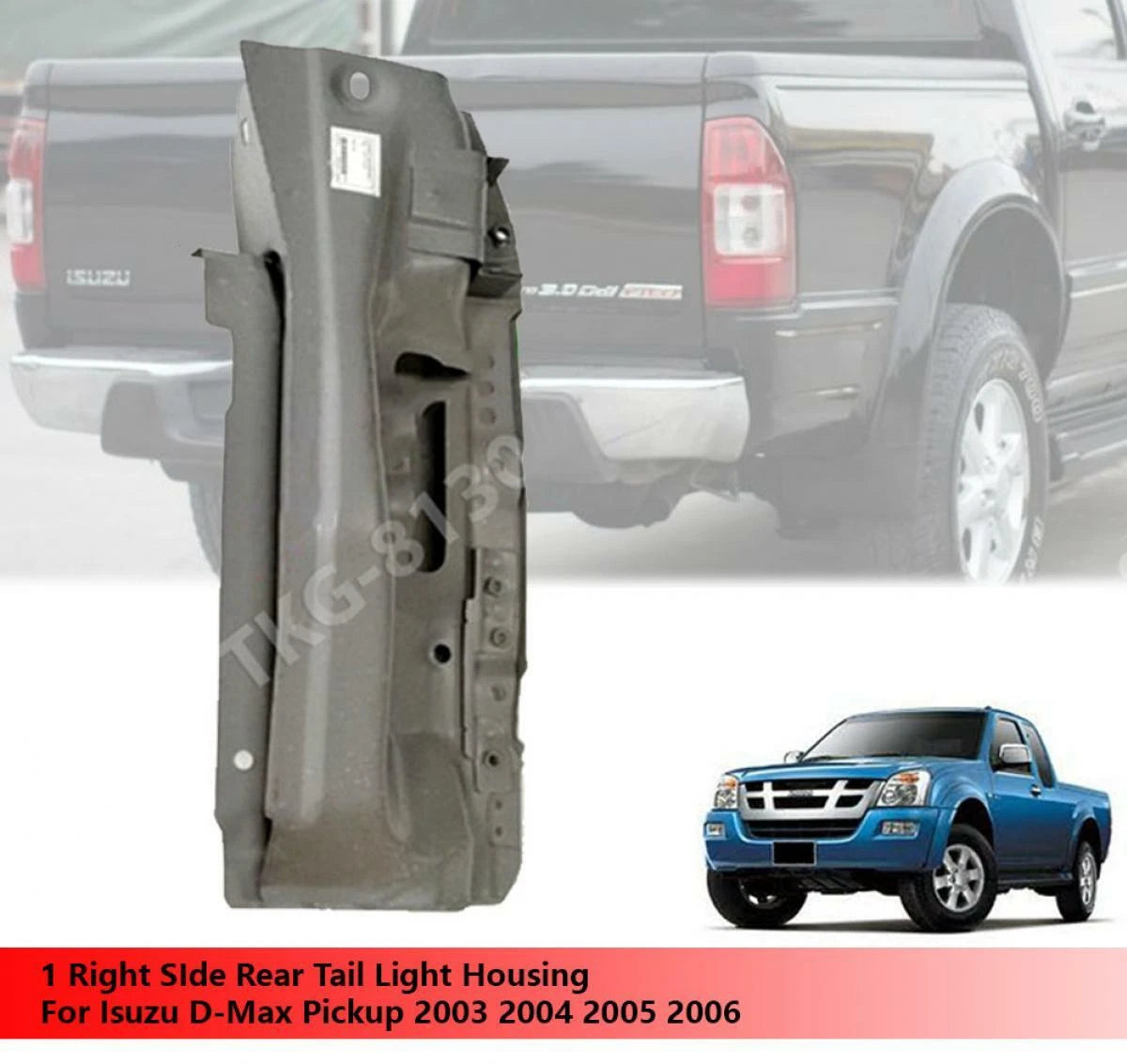 Right Rear Tail Light Housing for Isuzu Dmax D-Max (2003-2006)