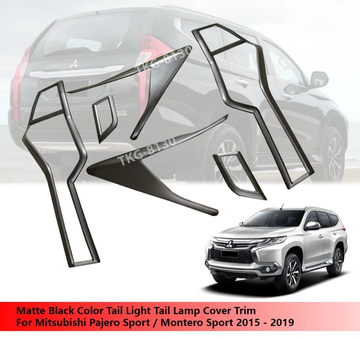 Tail Light Cover for Mitsubishi Pajero Montero Sport (2015-2018)