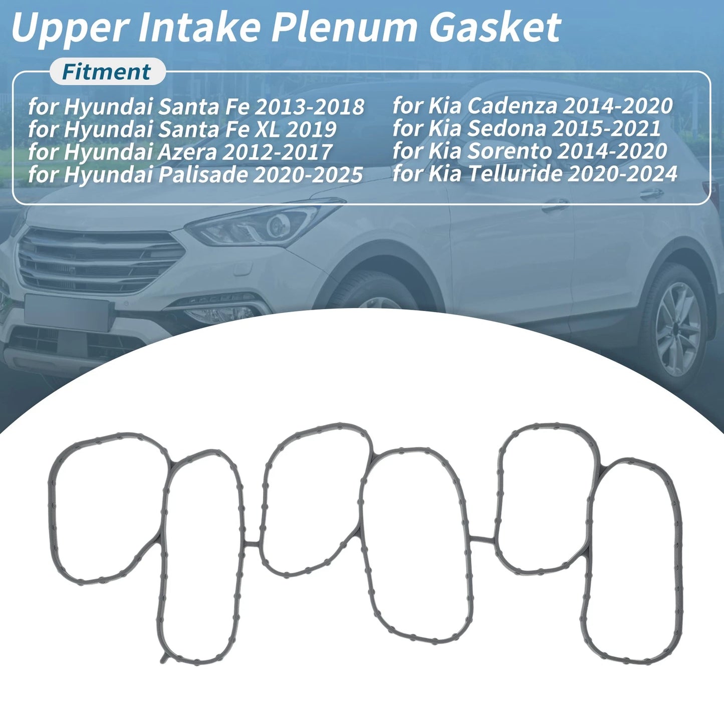 Upper Intake Plenum Gasket for Hyundai Santa Fe (2013-2018)