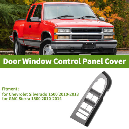 Bezel Cover Window Switch for Chevrolet Silverado 1500 (2010-2013)