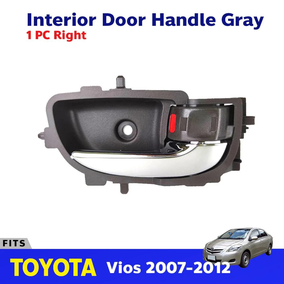 Interior Door Handle Inside Gray RH Fits Toyota Vios Yaris 4D Sedan 2007-12 D06