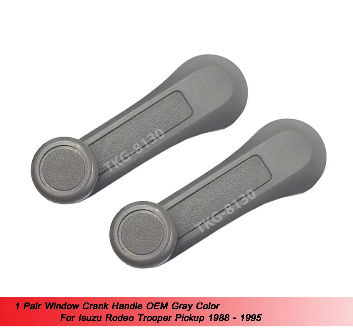 Window Crank Handle 2 x OEM Gray for Isuzu Rodeo/Trooper (1988-1995)