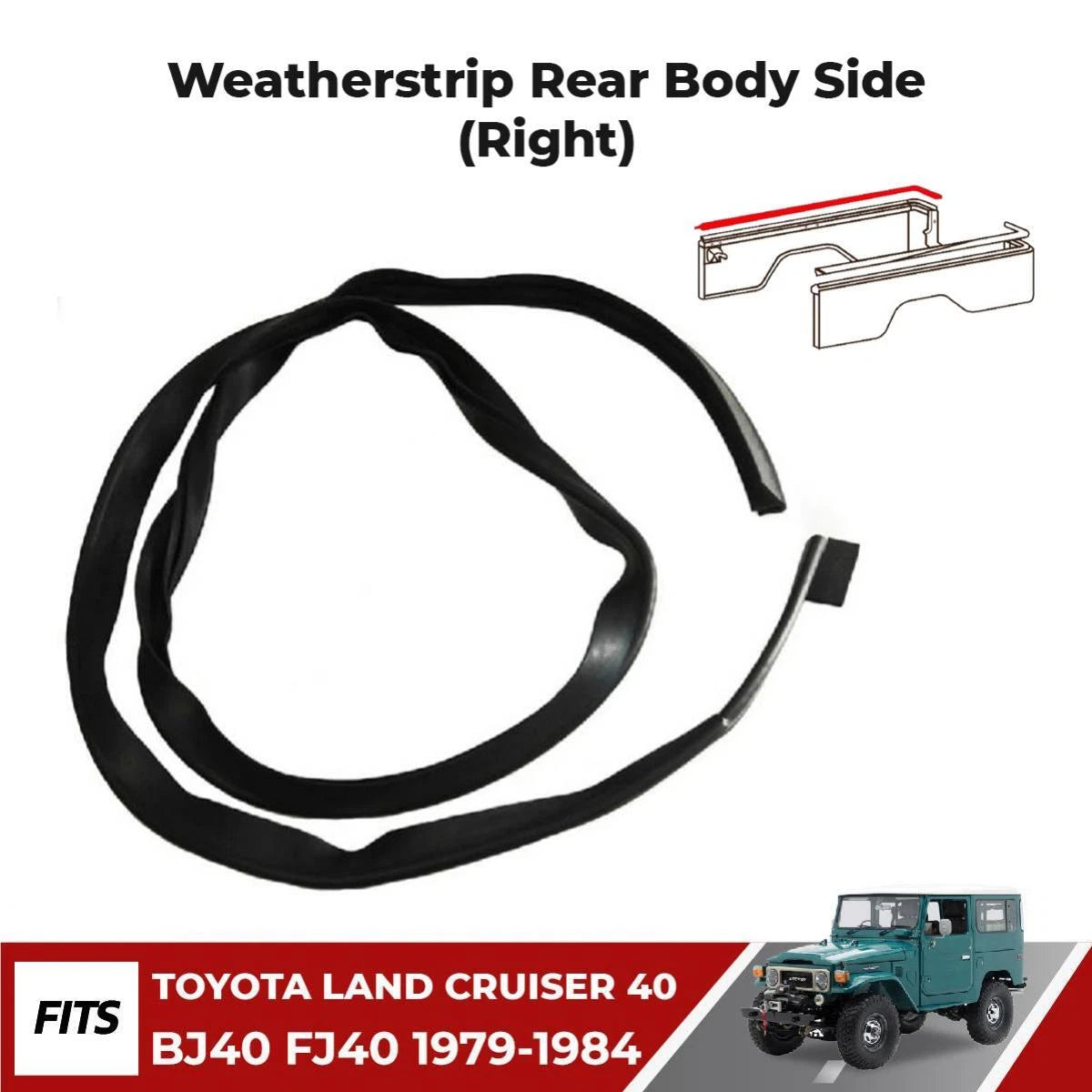 Weatherstrip Side Body Rubber RH Fits Toyota Land Cruiser FJ40 BJ42 1979-84 D05