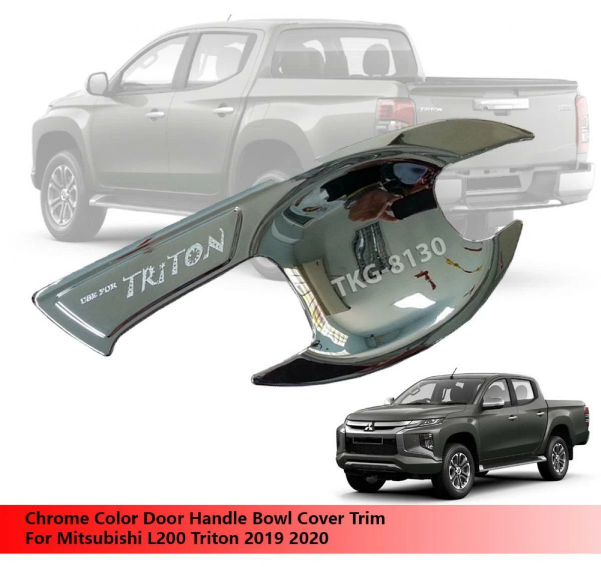 Door Handle Bowl Trim Chrome for Mitsubishi L200 Triton (2019-2020)
