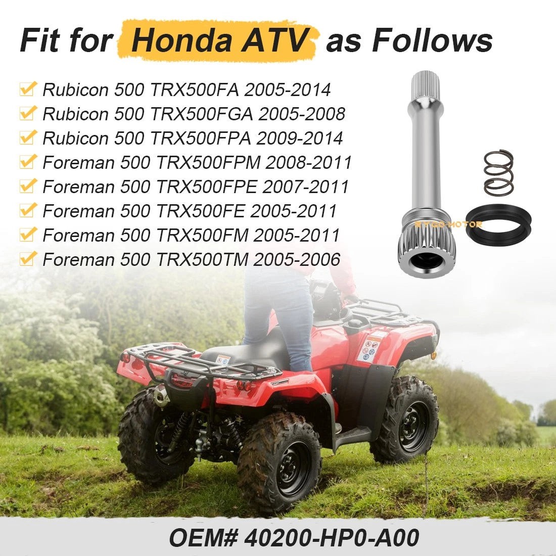 Rear Drive Shaft Propeller for Honda Rubicon Foreman 500 (2005–2014)