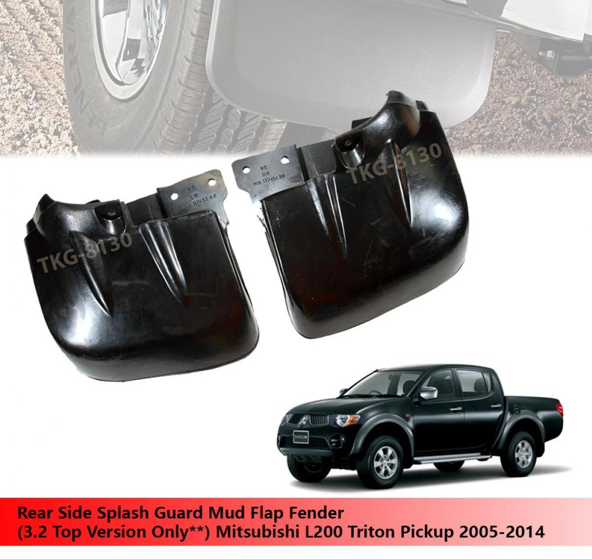 Rear Mud Flap for Mitsubishi L200 Triton (3.2L) (2005-2014)