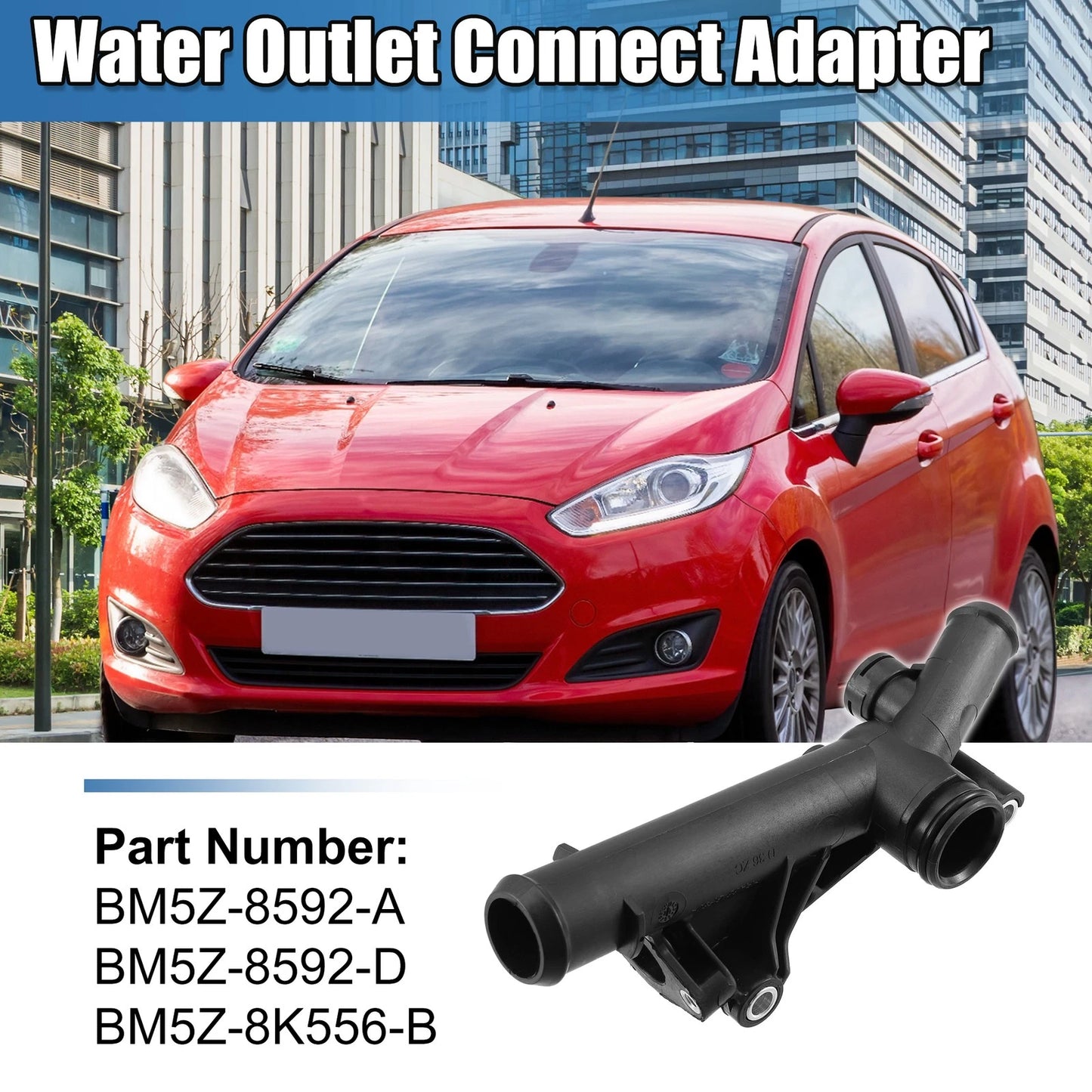 Engine Water Outlet Connect Adapter for Ford Escape Fusion Fiesta (2013-2020)
