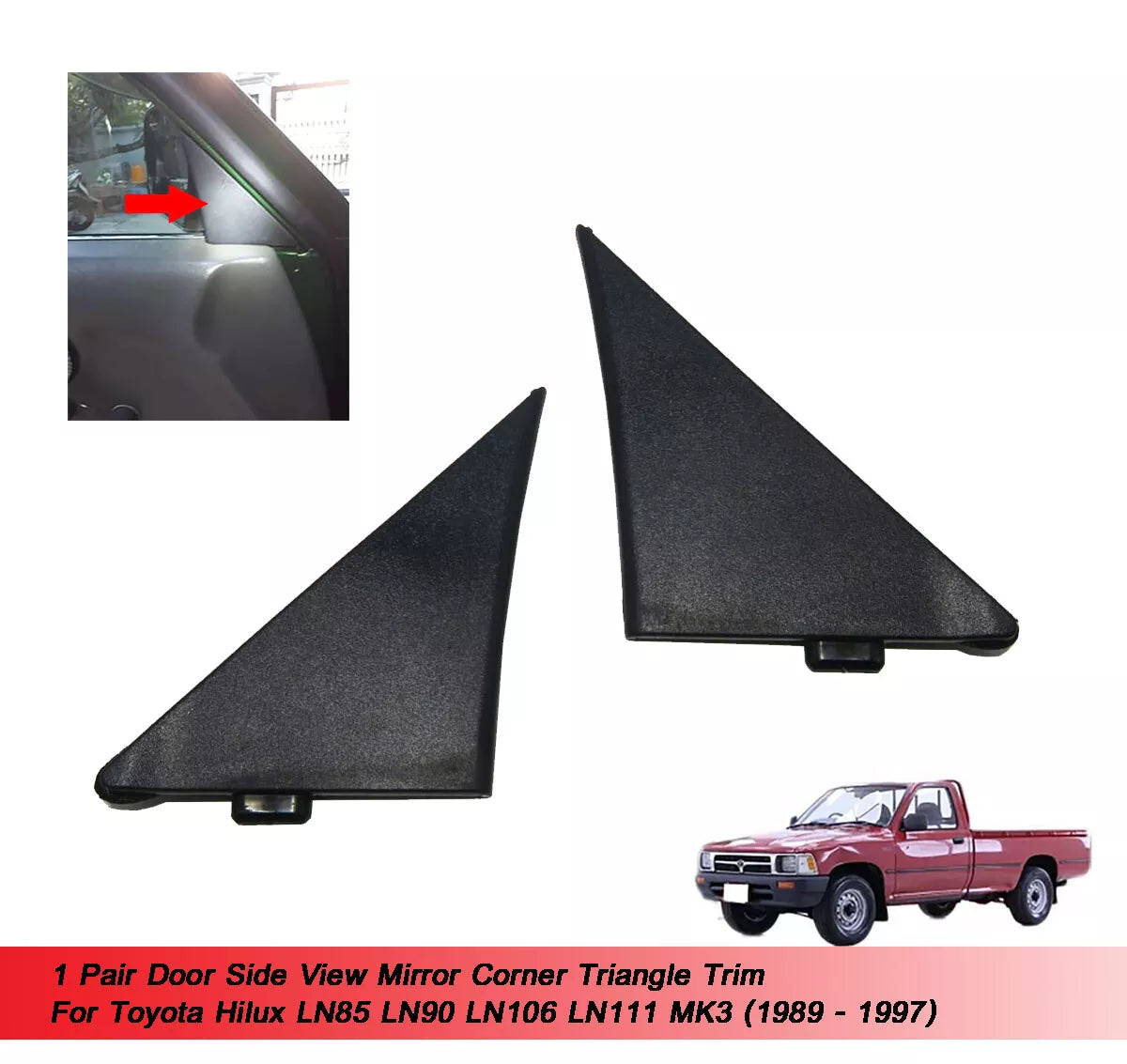 Door Side Mirror Corner Trim for Toyota Hilux LN85 LN90 (1989-1997)