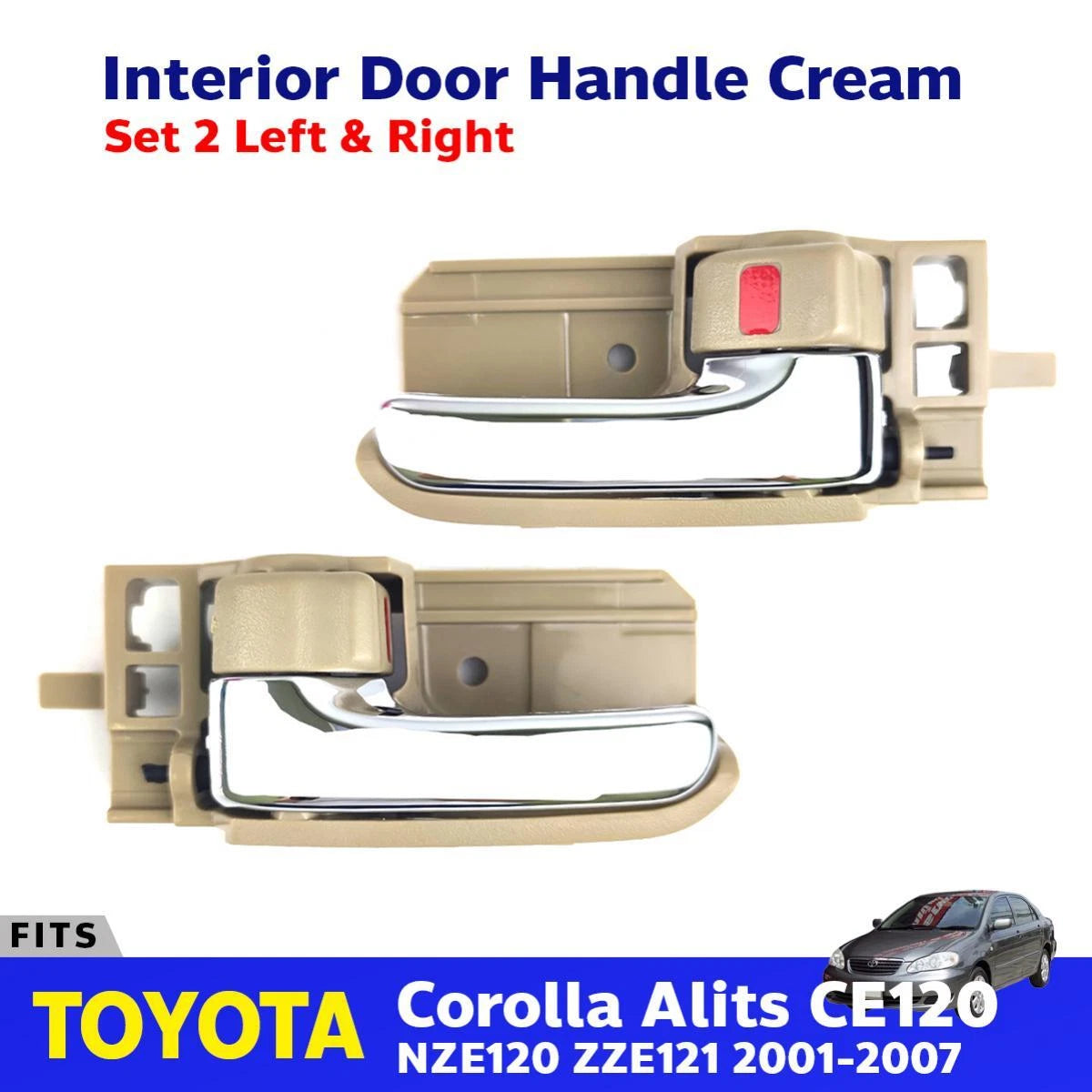 Interior Door Handle Cream Pair Fits Toyota Corolla Altis CE120 SED 2001-07 D06