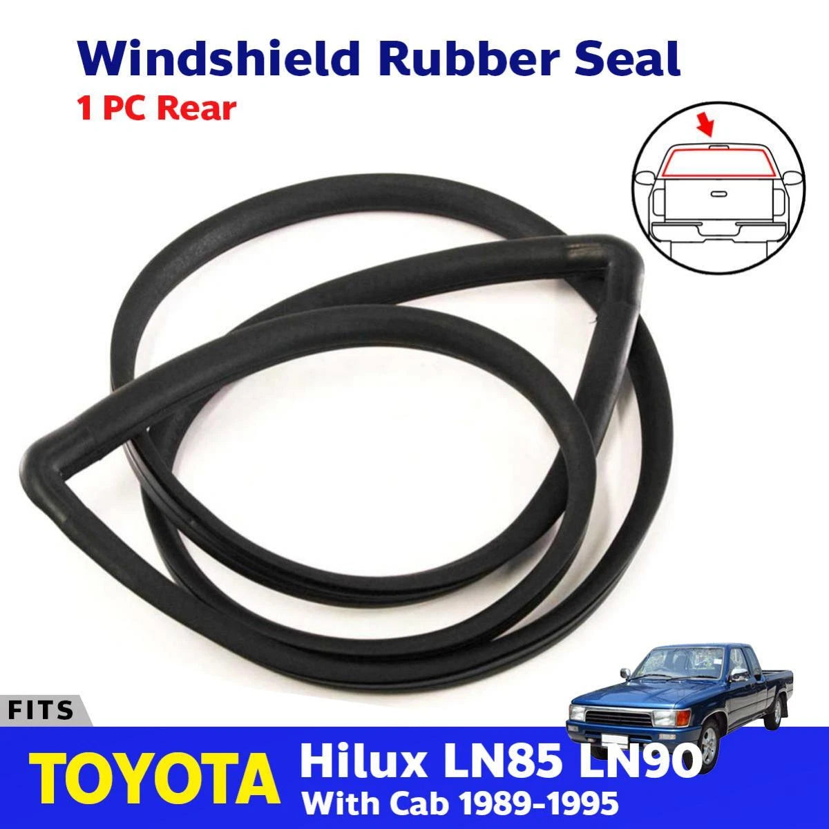 Rear Windshield Rubber Weatherstrip For Toyota Hilux LN85 Extra Cab Ute 1989-95