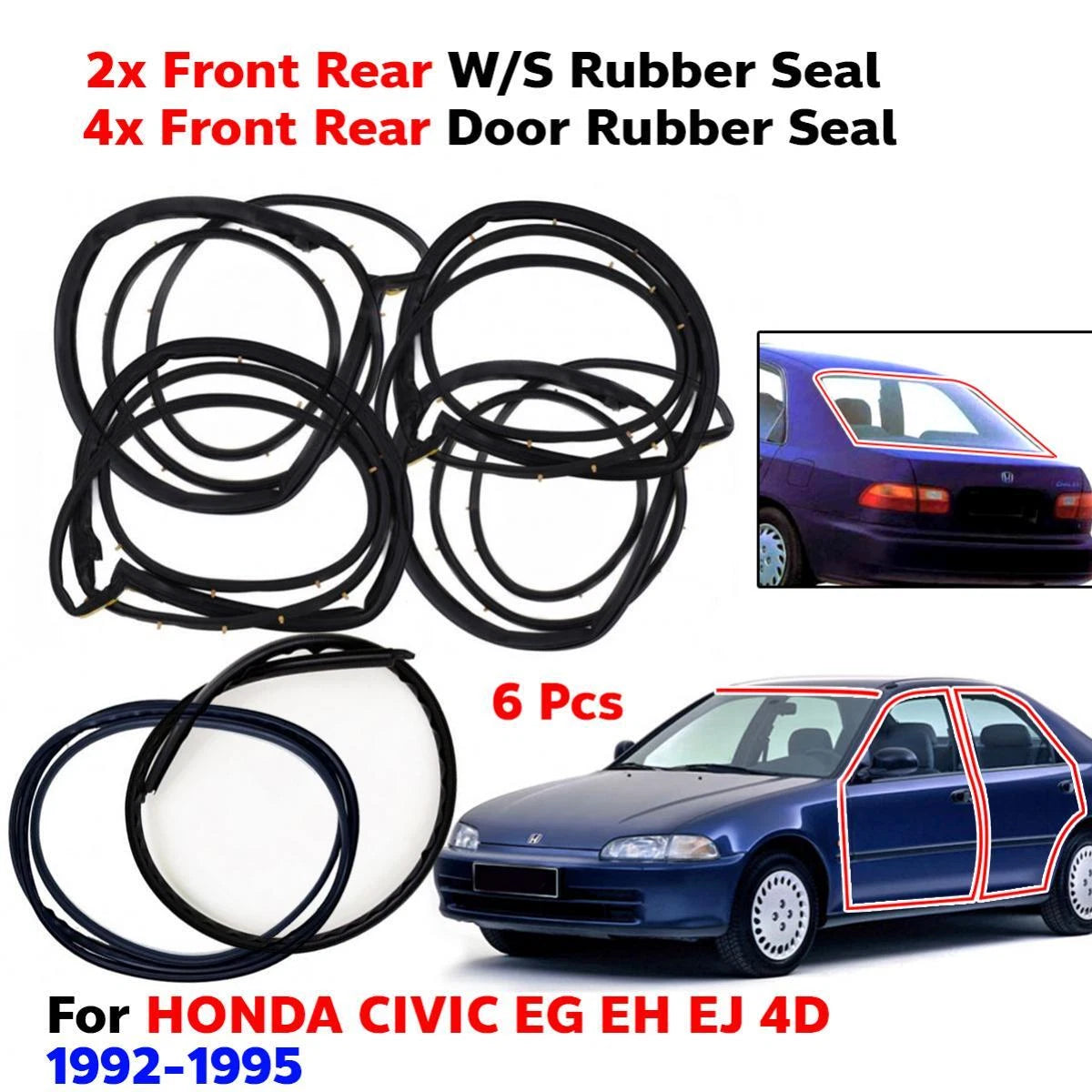 Windshield Rubber F+R Door Rubber Set 6 Fits Honda Civic EG EJ EH 4D 1992-95 D05