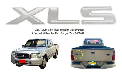 SILVER XLS Rear Tailgate Decal Sticker for Ford Ranger (2005-2011)