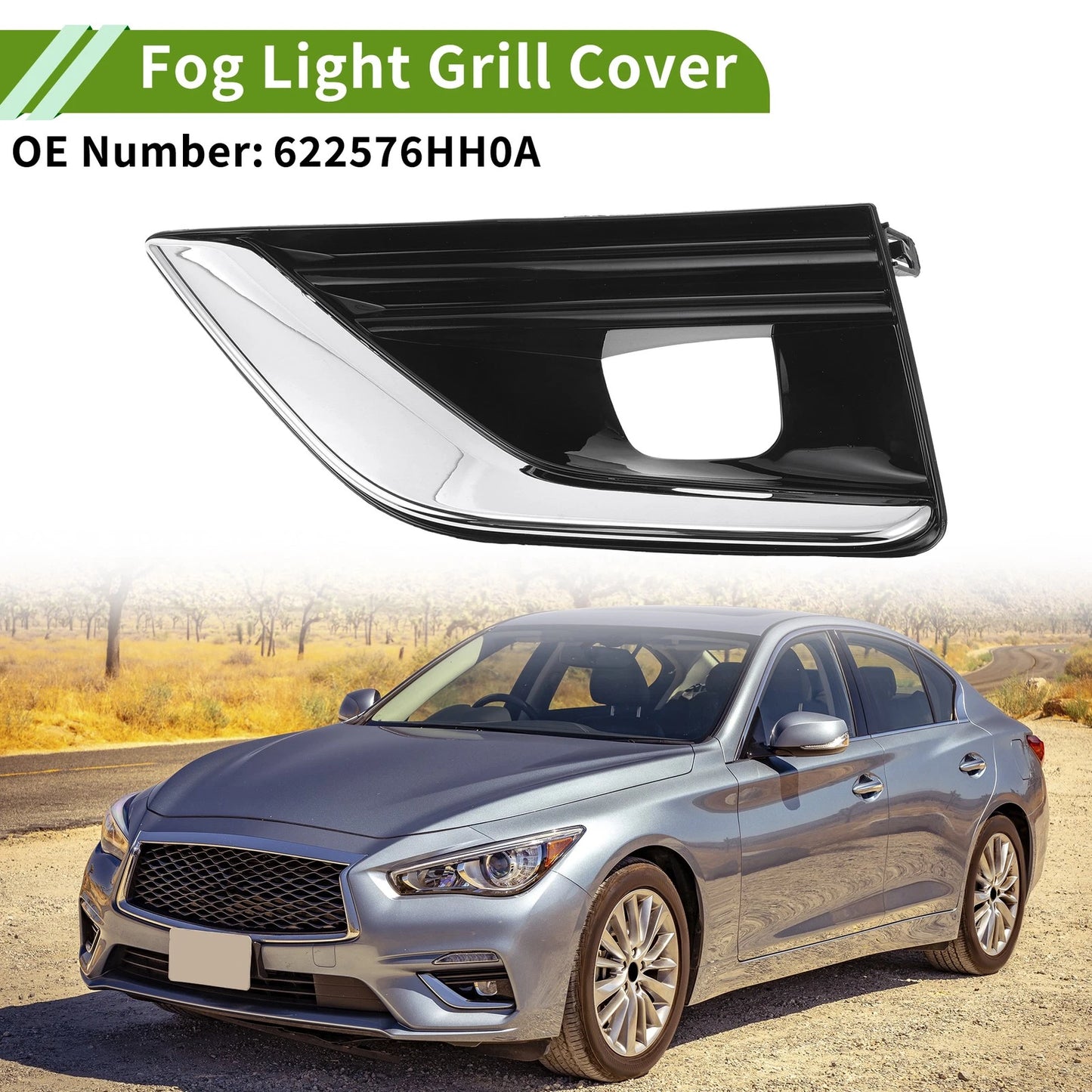 1 x Front Left Fog Light Grill for Infiniti Q50 (2018 - 2020)