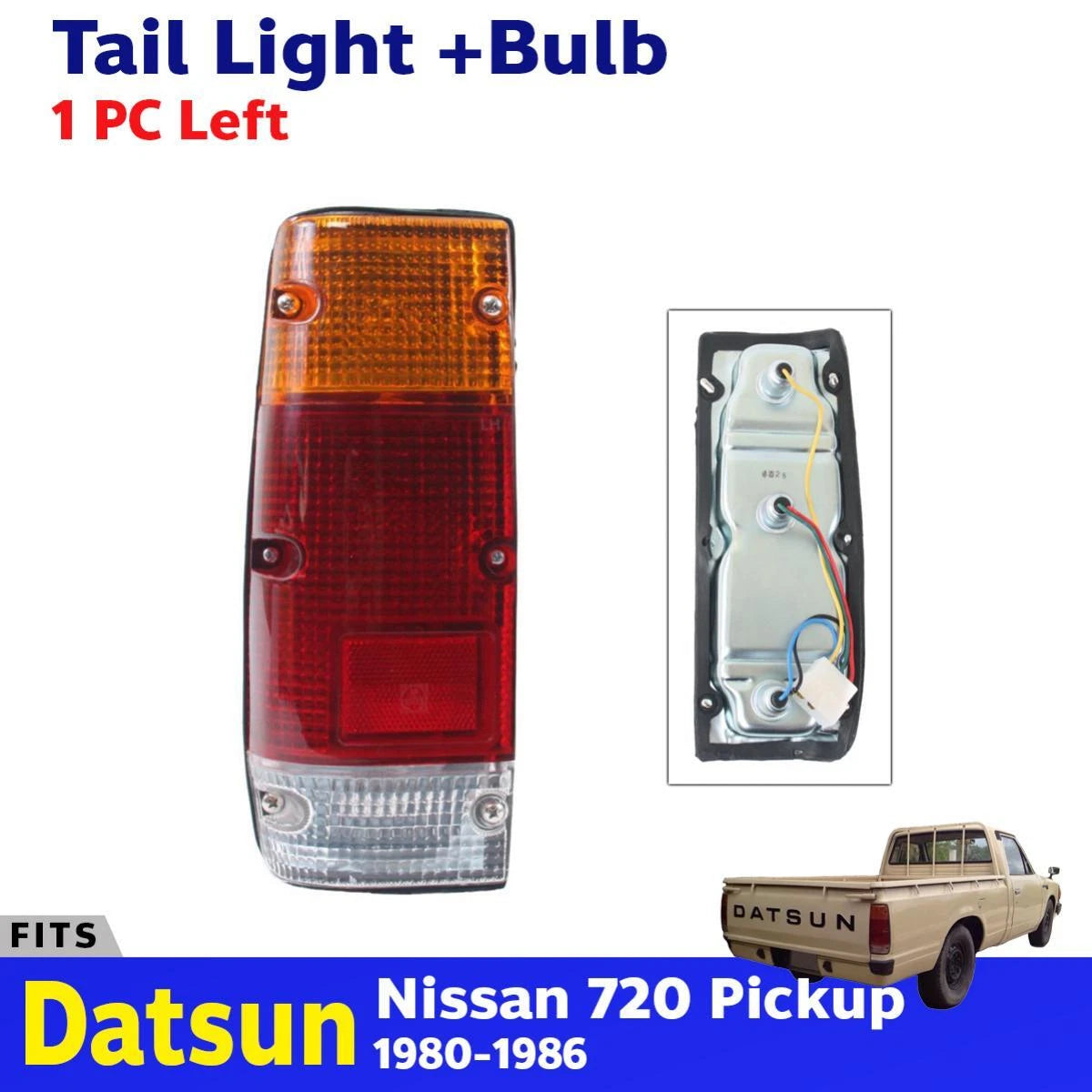 Tail Light Rear Lamp +Bulb LH Fits Nissan Datsun 720 Pickup Truck 1980-86 D06