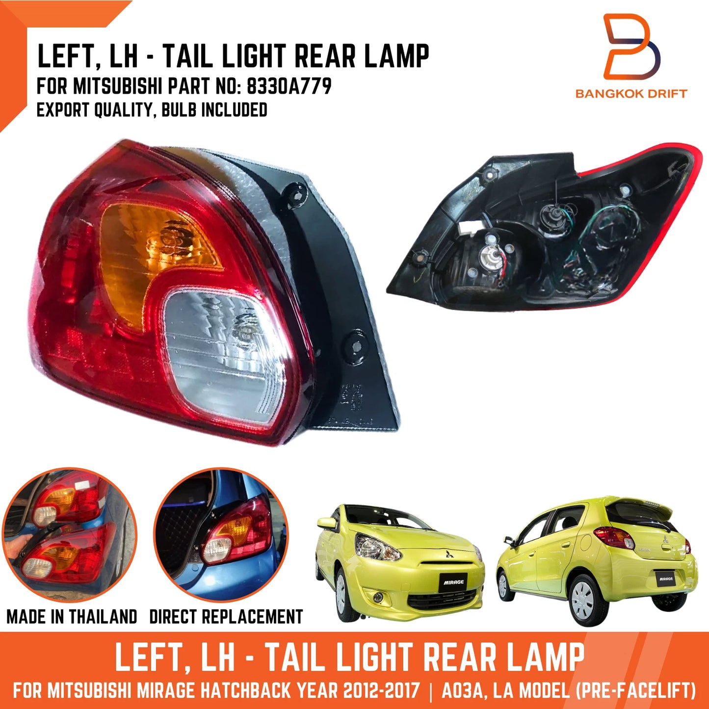 LH Tail Lamp Rear Light for Mitsubishi Mirage Hatchback (2012-2017)
